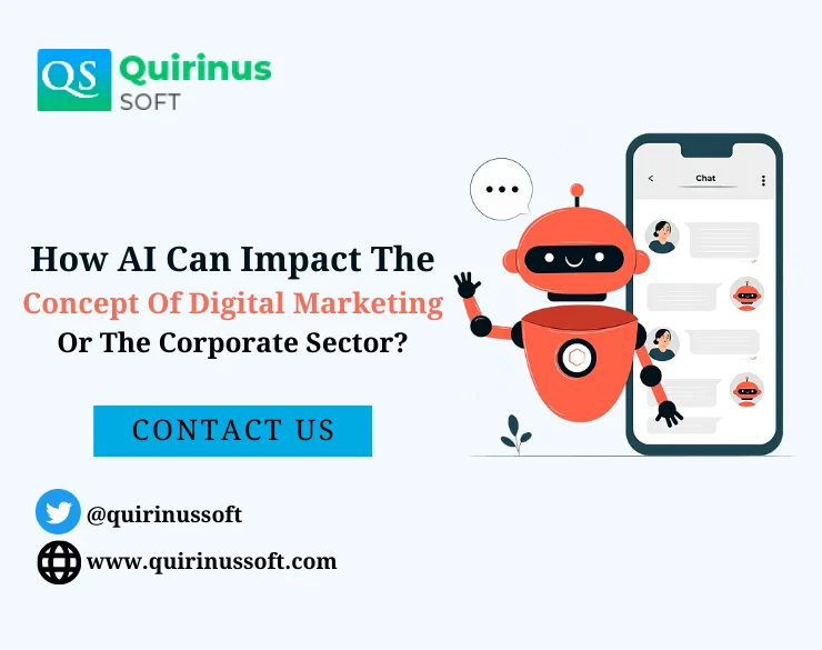 How AI Can Impact The Concept Of Digital Marketing Or The Corporate Sector?