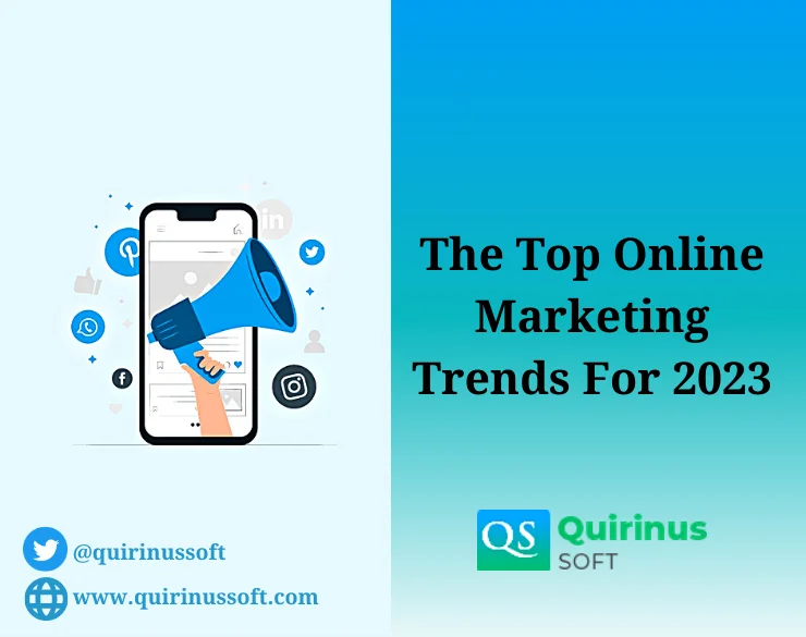 The Top Online Marketing Trends For 2023
