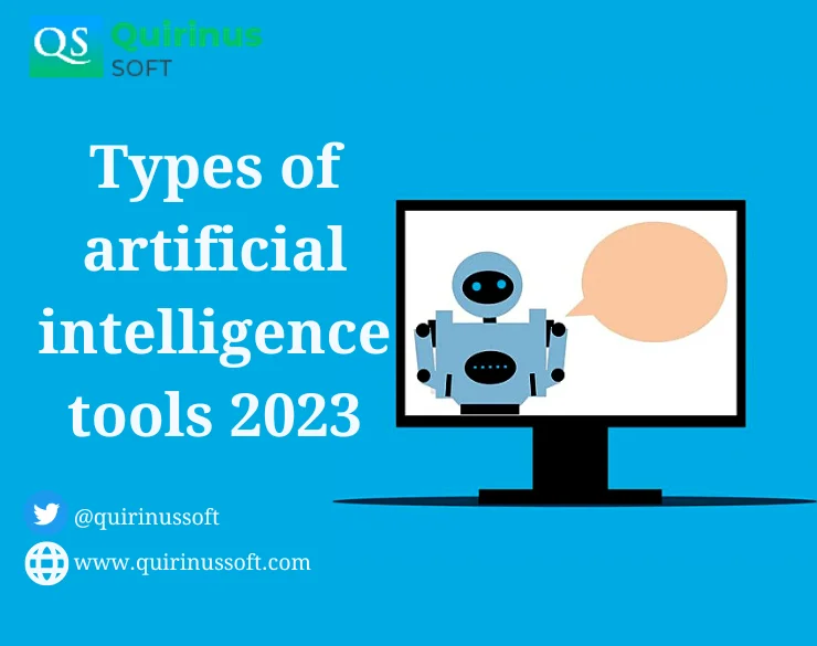 Types of artificial intelligence tools 2023