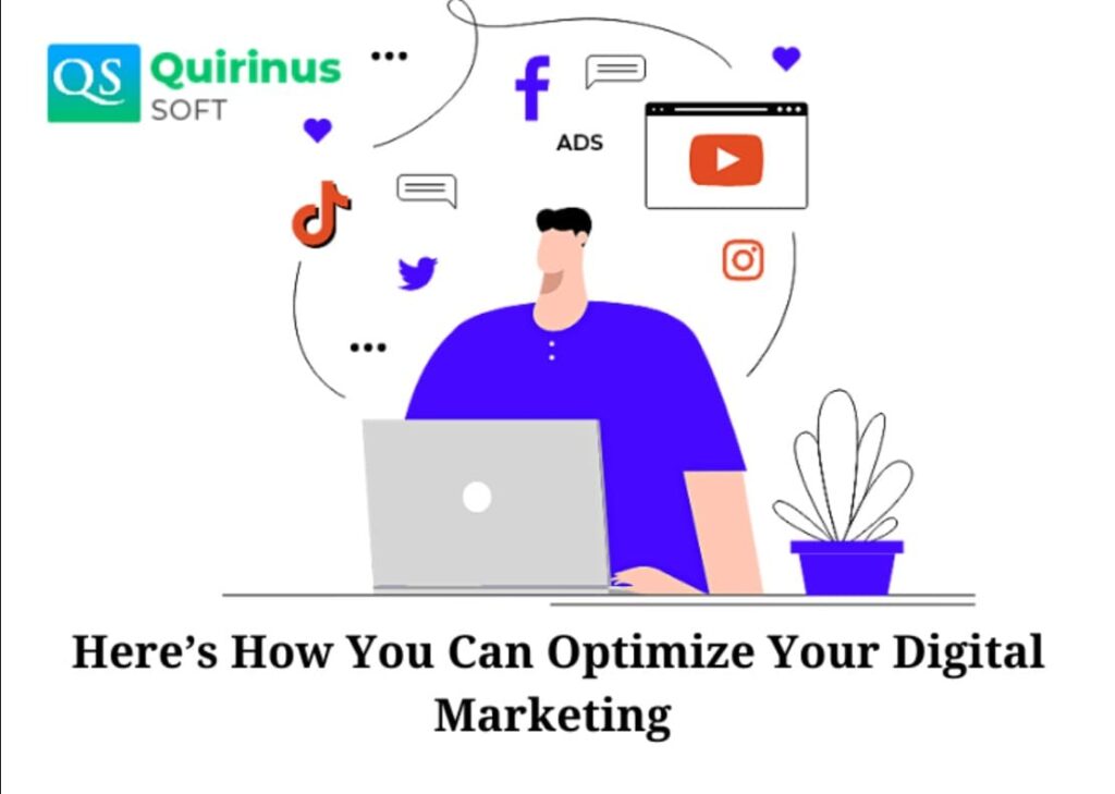 Here’s how you can optimize your digital marketing