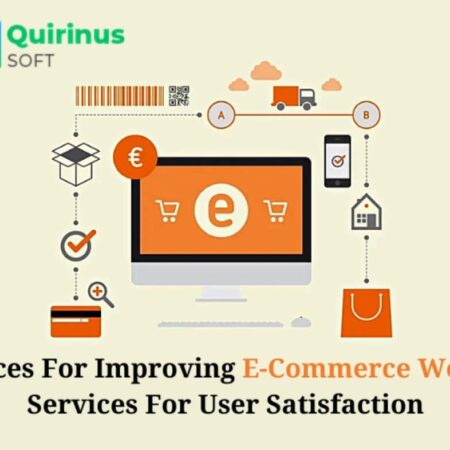 Practices For Improving eCommerce Websites Services For User Satisfaction