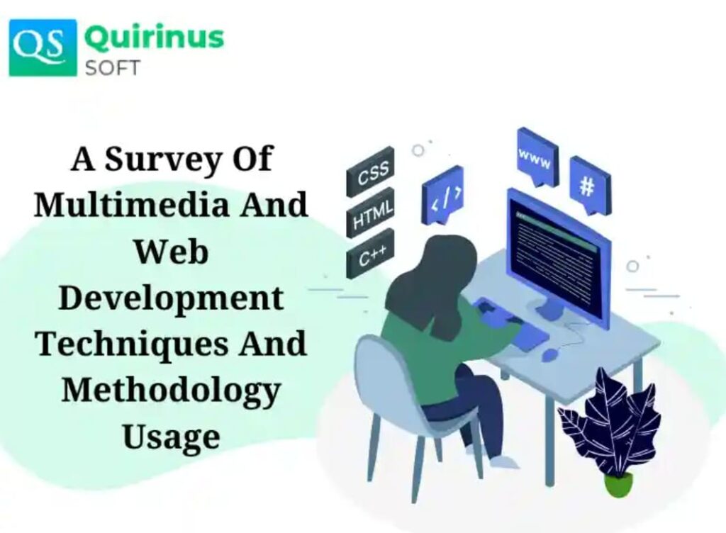 A Survey Of Multimedia And Web Development Techniques And Methodology Usage