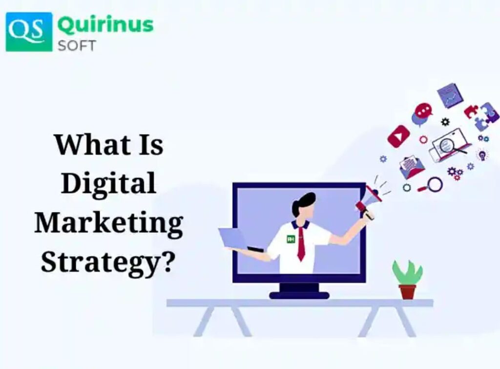 What is digital marketing strategy