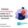 Ultimate Keyword Mapping Guide For A Future-Ready Site Structure
