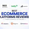 10 Best Ecommerce Platforms Explained