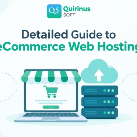 Understanding eCommerce Web Hosting in Detailed Guide