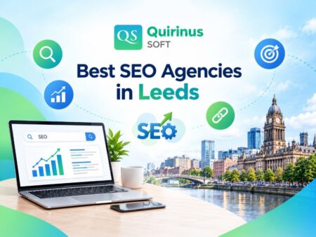 How to Pick the Best SEO Agencies in Leeds for Rankings and Digital PR